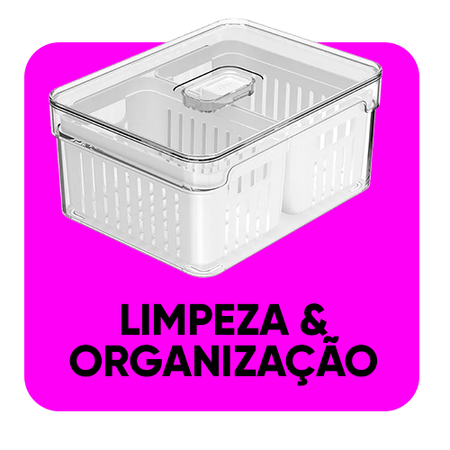 Limpeza e Organização